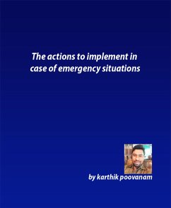 The actions to implement in case of emergency situations (eBook, ePUB) - Poovanam, Karthik