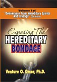 DELIVERANCE FROM HEREDITARY SPIRIT & LINEAGE VOLUME -1 (eBook, ePUB)