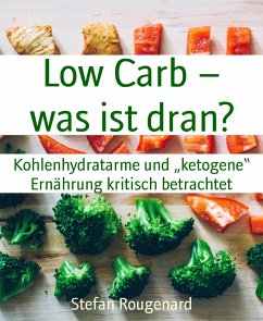 Low Carb – was ist dran? (eBook, ePUB) - Rougenard, Stefan