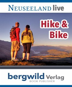 Neuseeland live - Hike & Bike (eBook, ePUB) - Volland, Peter