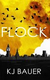 Flock (eBook, ePUB)