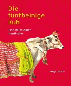 Die fünfbeinige Kuh (eBook, ePUB) - Jursch, Helga