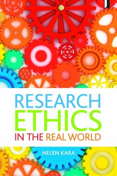 Research Ethics in the Real World (eBook, ePUB) - Kara, Helen