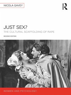 Just Sex? (eBook, ePUB) - Gavey, Nicola
