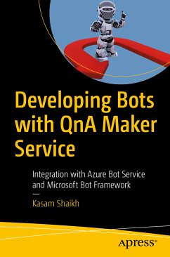 Developing Bots with QnA Maker Service (eBook, PDF) - Shaikh, Kasam