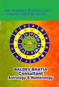 ARE WORRIES TEASING YOU? (eBook, ePUB) - BHATIA, BALDEV