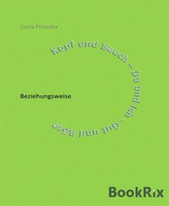 Beziehungsweise (eBook, ePUB) - Phaedra, Carla