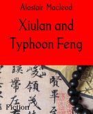 Xiulan and Typhoon Feng (eBook, ePUB)
