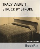 STRUCK BY STROKE (eBook, ePUB)