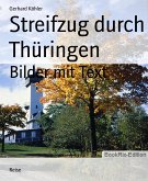 Streifzug durch Thüringen (eBook, ePUB)