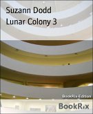 Lunar Colony 3 (eBook, ePUB)