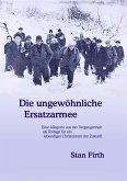 Die ungewöhnliche Ersatzarmee (eBook, ePUB)