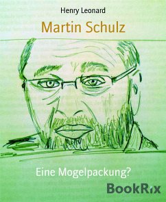 Martin Schulz (eBook, ePUB) - Leonard, Henry