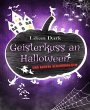 Geisterkuss an Halloween (eBook, ePUB) - Bild 1