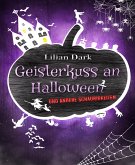 Geisterkuss an Halloween (eBook, ePUB)