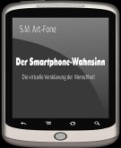 Der Smartphone-Wahnsinn (eBook, ePUB)
