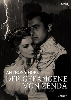 DER GEFANGENE VON ZENDA (eBook, ePUB) - Hope, Anthony