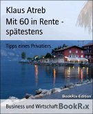 Mit 60 in Rente - spätestens (eBook, ePUB)