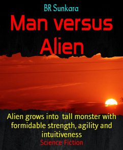 Man versus Alien (eBook, ePUB) - Sunkara, BR