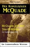 McQuade jagt den Sheriff-Mörder (eBook, ePUB)