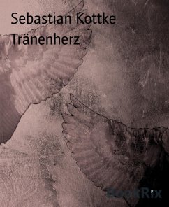 Tränenherz (eBook, ePUB) - Sebastian, Marius