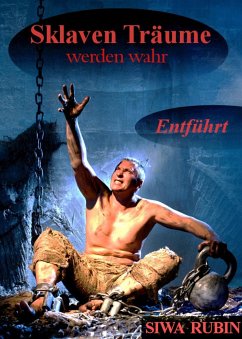 Sklaven Träume werden wahr (eBook, ePUB) - RUBIN, SIWA