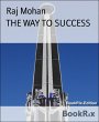 THE WAY TO SUCCESS (eBook, ePUB) - Bild 1