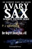 Der Angriff (Avary Sax #8) (eBook, ePUB)