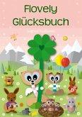 Flovely Glücksbuch (eBook, ePUB)