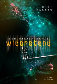 Ein warmer Hauch Widerstand (eBook, ePUB) - Ealain, Celeste