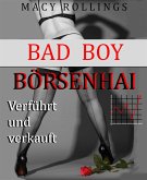 Bad Boy Börsenhai (eBook, ePUB)