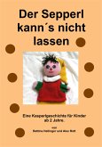 Der Sepperl kann´s nicht lassen (eBook, ePUB)