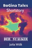 Der Stalker - BoGina Tales (eBook, ePUB)