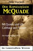 McQuade und die Colthaie von Tucson (eBook, ePUB)