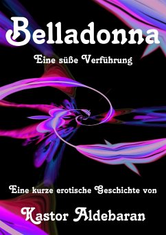 Belladonna (eBook, ePUB) - Aldebaran, Kastor