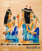 The Little Beauty of the Beauties (eBook, ePUB)