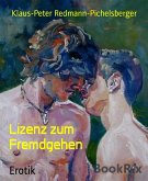 Lizenz zum Fremdgehen (eBook, ePUB)