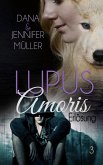Lupus Amoris - Erlösung (eBook, ePUB)