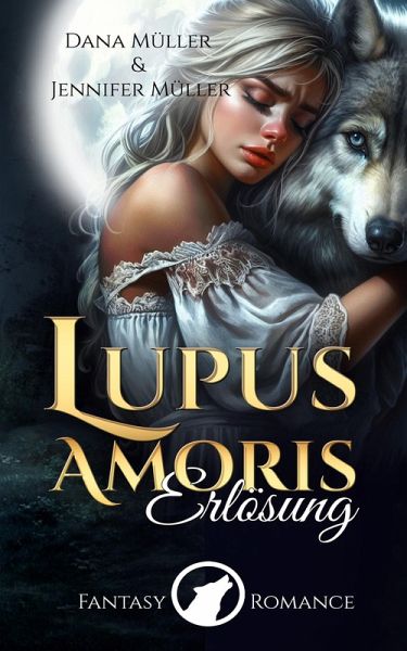 Lupus Amoris - Erlösung (eBook, ePUB)