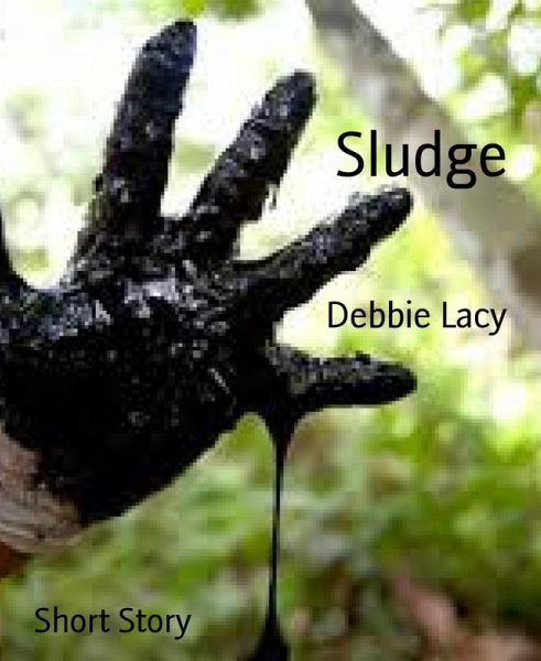 Sludge (eBook, ePUB) Sludge (eBook, ePUB)