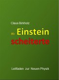 Wo Einstein scheiterte (eBook, ePUB)