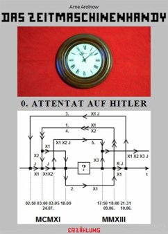 Das Zeitmaschinenhandy (eBook, ePUB) - Arotnow, Arne
