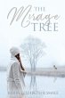 The Mirage Tree - Bild 1