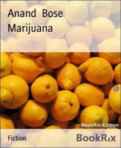 Marijuana (eBook, ePUB) - Bose, Anand