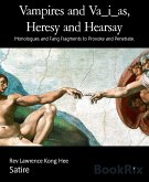 Vampires and Va_i_as, Heresy and Hearsay (eBook, ePUB)