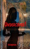 Undercover! (eBook, ePUB)