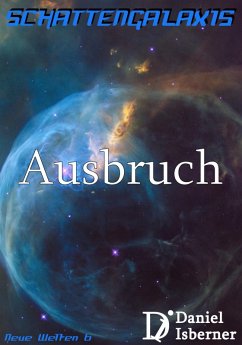Cover Schattengalaxis - Ausbruch (eBook, ePUB)