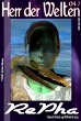 HERR DER WELTEN 047: RePha (eBook, ePUB) - Bild 1