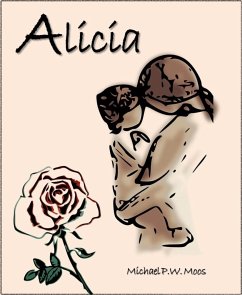 Alicia (eBook, ePUB) - PW Moos, Michael