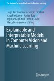 Explainable and Interpretable Models in Computer Vision and Machine Learning (eBook, PDF)